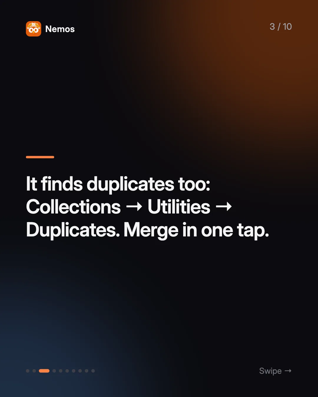 It finds duplicates too: Collections → Utilities → Duplicates. Merge in one tap.