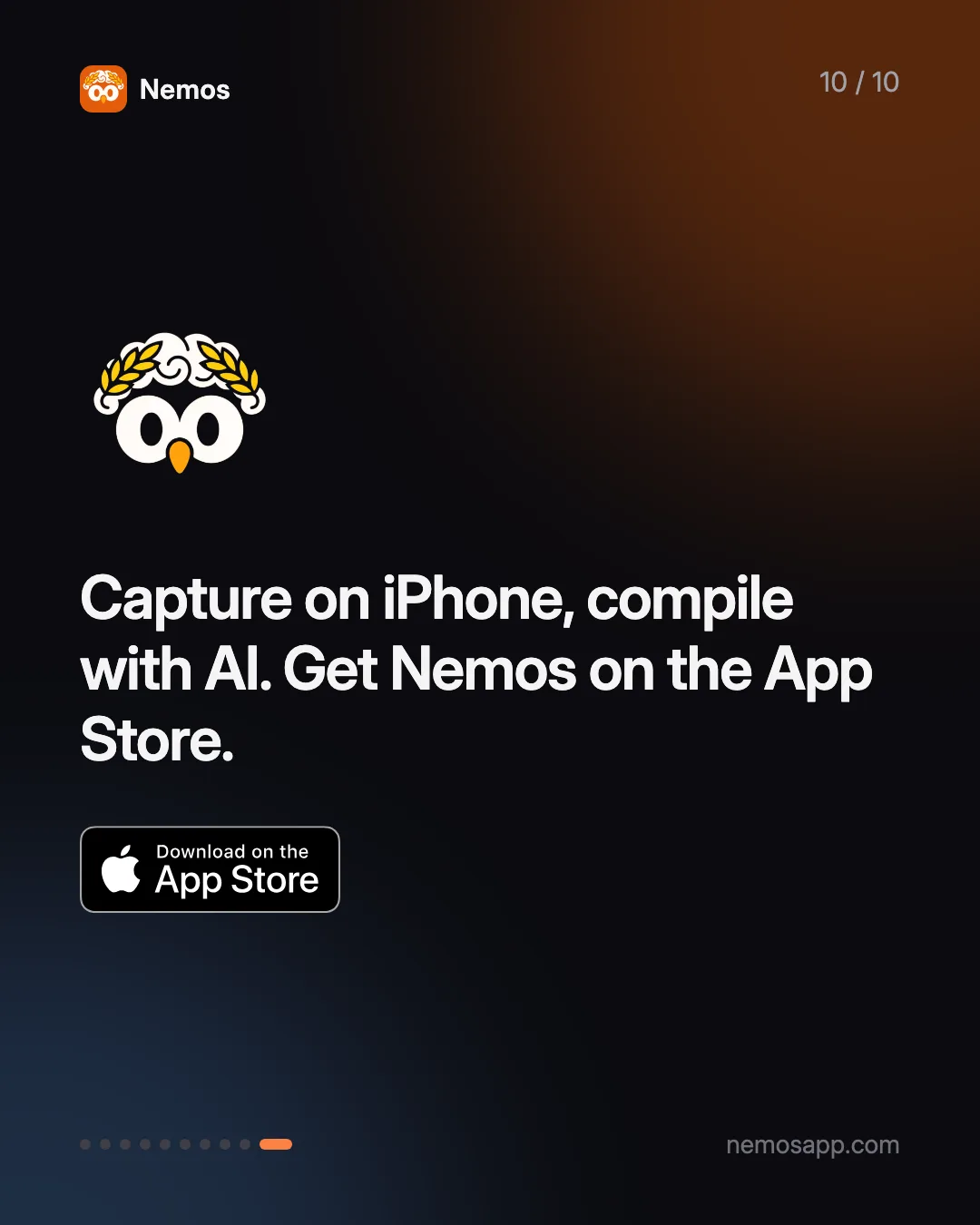 Capture on iPhone, compile with AI. Get Nemos on the App Store.