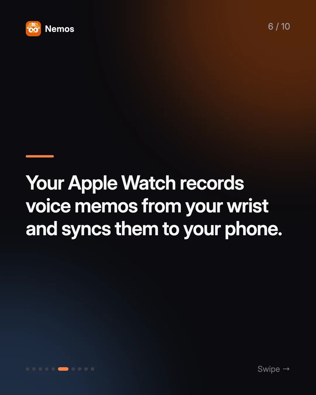 Your Apple Watch records voice memos from your wrist and syncs them to your phone.